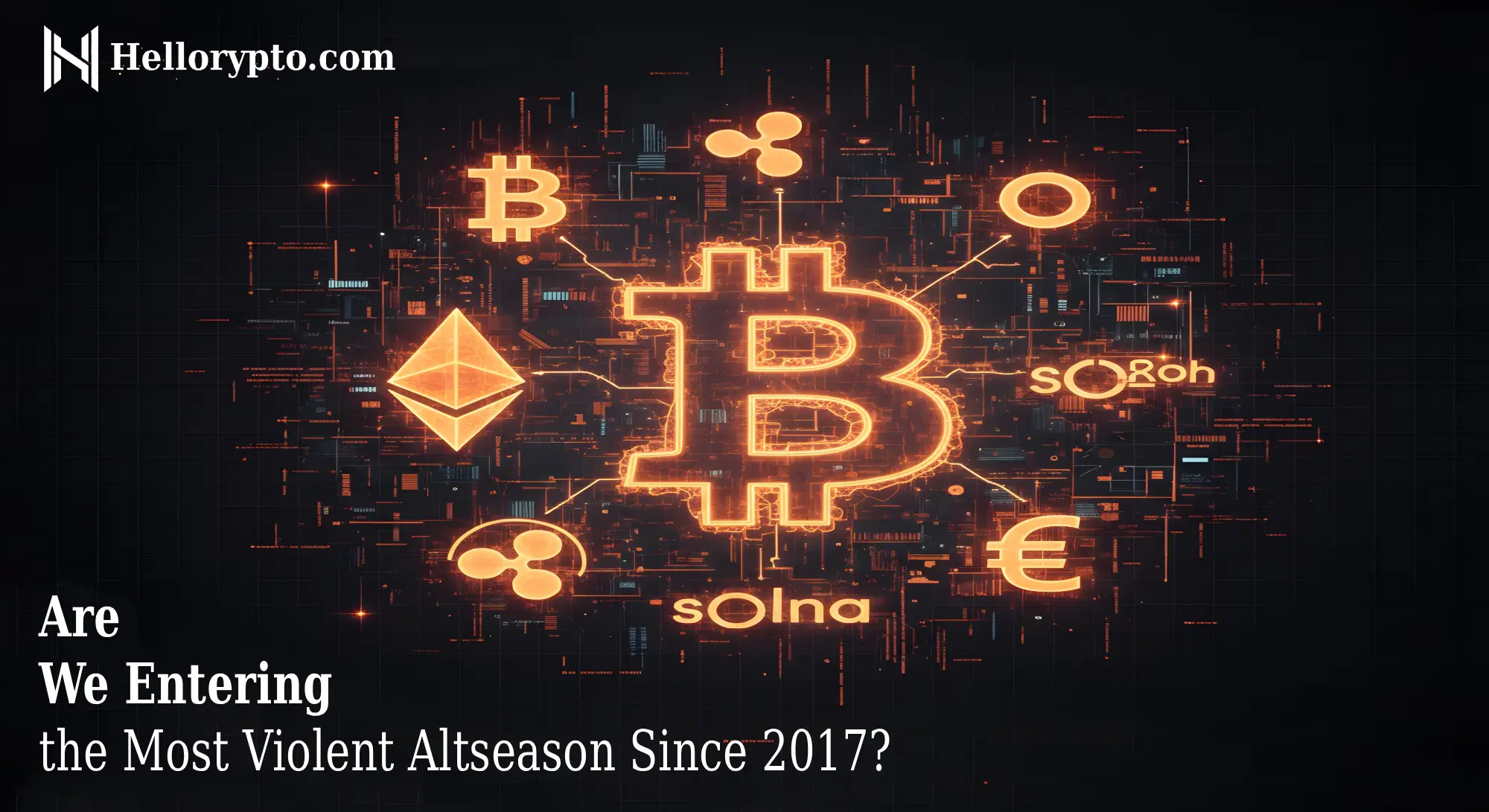 Are We Entering the Most Violent Altseason Since 2017?